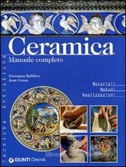 Ceramica. Manuale completo
