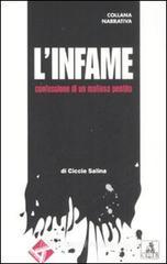 L' infame. Confessione di un mafioso pentito L' infame. Confessione di un mafioso pentito