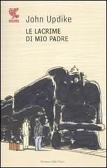 Le lacrime di mio padre Le lacrime di mio padre