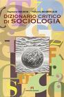 Dizionario critico di sociologia
