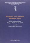 Il tempio e il suo personale nell'Egitto antico. Atti del quarto Colloquio (Bologna, 24-25 settembre 2008)