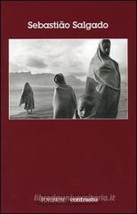 Sebastião Salgado Sebastião Salgado