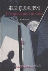 C'è qualcuno in casa C'è qualcuno in casa