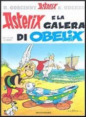 Asterix e la galera di Obelix Asterix e la galera di Obelix
