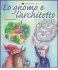 Lo gnomo e l'architetto