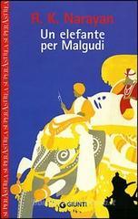 Un elefante per Malgudi Un elefante per Malgudi