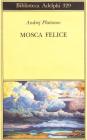 Mosca felice