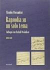 Rapsodia su un solo tema. Colloqui con Rafail Dvoinikov