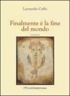 Finalmente � la fine del mondo