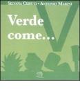 Verde come... I piccoli libri dei colori