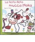 La festa della mucca Moka