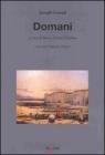 Domani. Testo inglese a fronte