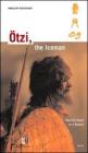 �tzi, the iceman. The full facts at a glance