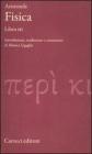 Fisica. Libro 3�. Testo greco a fronte