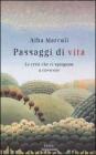 Passaggi di vita. Le crisi che ci spingono a crescere