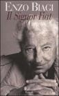 Il Signor Fiat. Una biografia