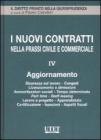 I nuovi contratti nella prassi civile e commerciale vol.4
