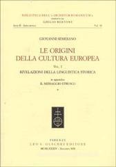 Le origini della cultura europea vol.1
