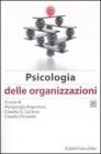 Manuale di psicologia del lavoro e delle organizzazioni