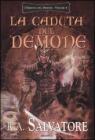 La caduta del demone. L'eredit� del demone vol.4