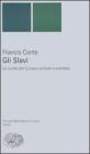 Gli slavi. Le civilt� dell'Europa centrale e orientale