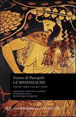 Le dionisiache. Testo greco a fronte vol.3