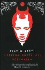 L' eterna notte dei Bosconero L' eterna notte dei Bosconero