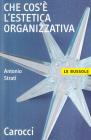 Che cos'� l'estetica organizzativa