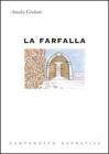 La farfalla (Narrativa) [Rilegato]