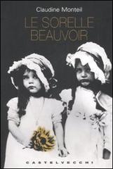 Le sorelle Beauvoir Le sorelle Beauvoir