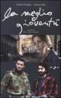 La meglio giovent�