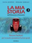 La mia storia. Percorsi facilitati. Per la Scuola media vol.3