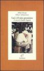 Lui � il mio prossimo