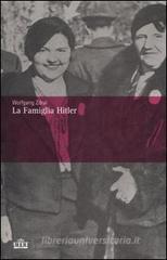La famiglia Hitler La famiglia Hitler