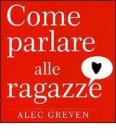 Come parlare alle ragazze