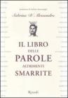 Il libro delle parole altrimenti smarrite