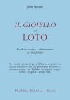 Il gioiello nel loto. Desiderio sessuale e illuminazione nel buddhismo