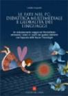 Le fate nel PC: didattica multimediale e globalit� dei linguaggi. Un entusiasmante viaggio nel Mondofatato attraverso i colori e i suoni dei quattro elementi...