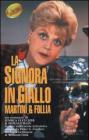 La signora in giallo. Martini & follia