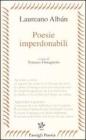 Poesie imperdonabili. Testo originale a fronte