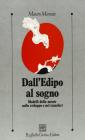 Dall'Edipo al sogno. Modelli della mente nello sviluppo e nel transfert