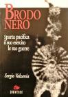 Brodo nero. Sparta pacifica, il suo esercito, le sue guerre