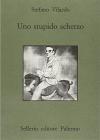 Uno stupido scherzo