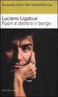 Fuori e dentro il borgo