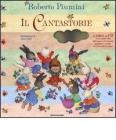 Il cantastorie. Con CD Audio