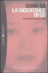 La giocatrice di Go La giocatrice di Go
