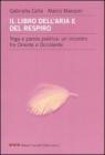 Il libro dell'aria e del respiro. Yoga e parola poetica: un incontro fra Oriente e Occidente