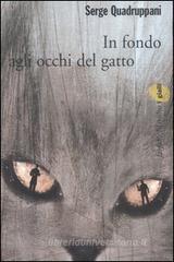 In fondo agli occhi del gatto In fondo agli occhi del gatto