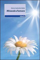 Miracolo d'amore Miracolo d'amore