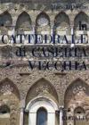 La cattedrale di Caserta vecchia